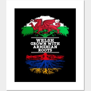 Welsh Grown With Armenian Roots - Gift for Armenian With Roots From Armenia Posters and Art
